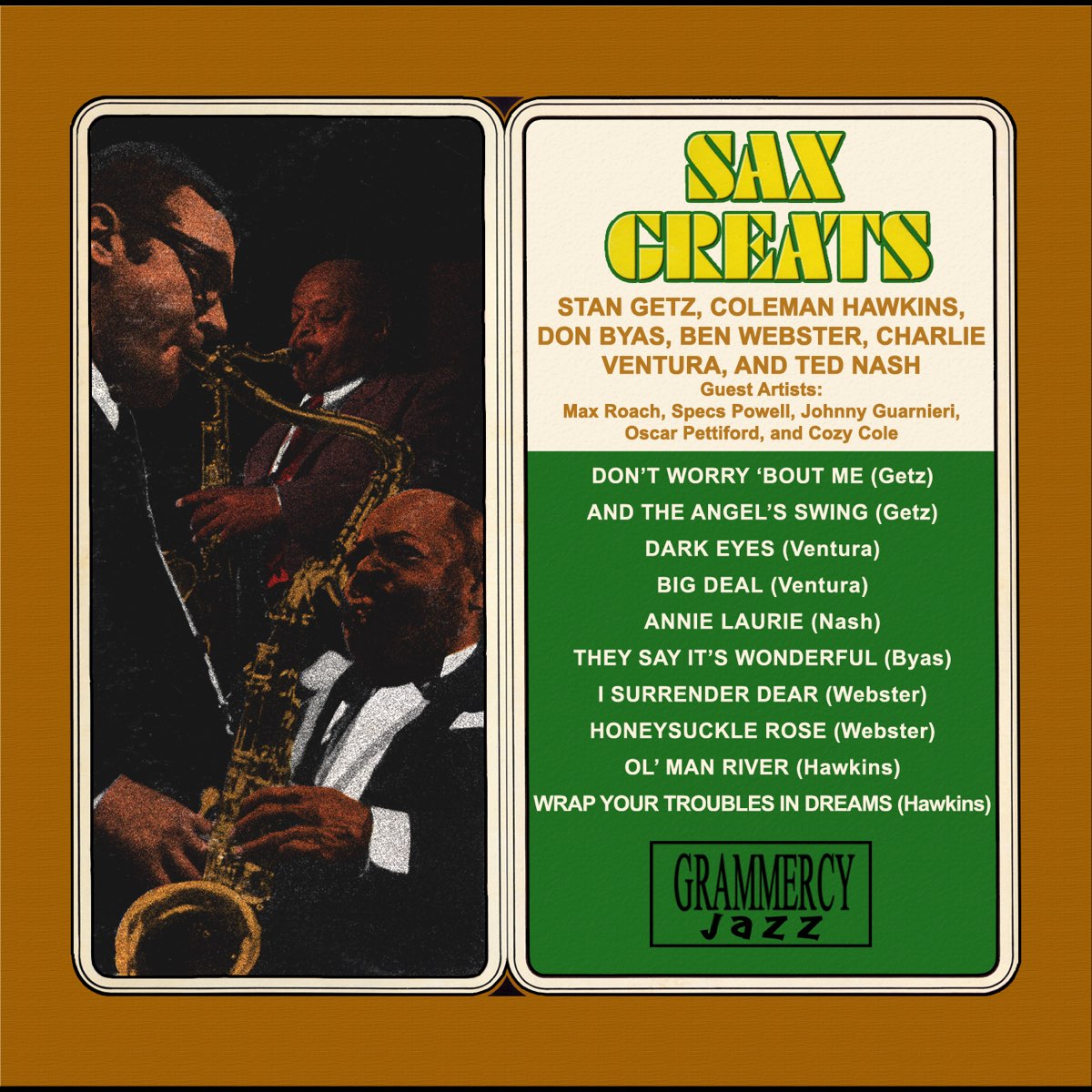 Sax Greats》- Stan Getz, Coleman Hawkins, Don Byas, Ben Webster, Charlie  Ventura & Ted Nash的专辑- Apple Music