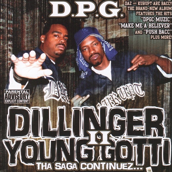 Обложка альбома «Tha Saga Continuez II» — Daz Dillinger & Kurupt Young Gotti