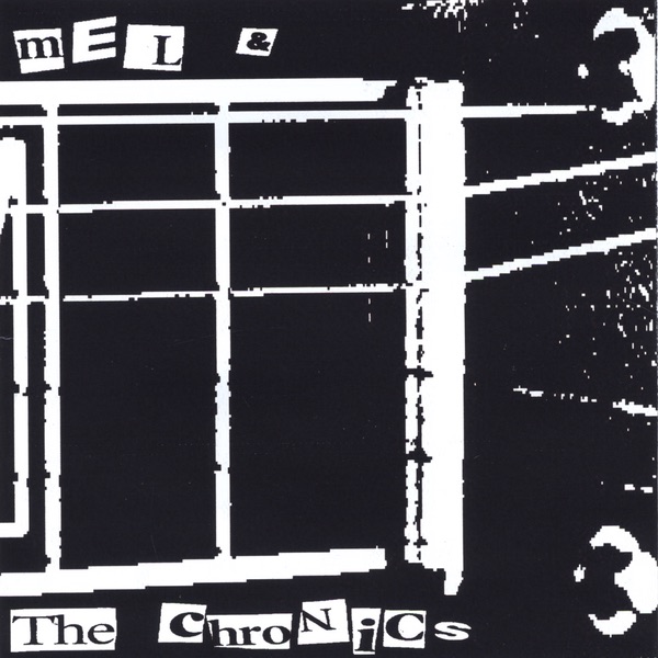 Mel & The Chronics