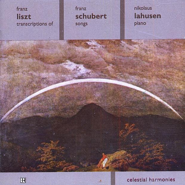 Обложка альбома «Liszt: Transcriptions of Franz Schubert Songs» — Nikolaus Lahusen