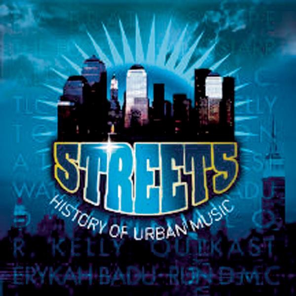 Streets - History of Urban Music