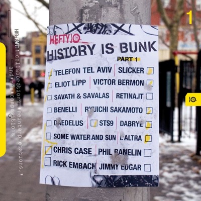 History Is Bunk, Pt. 1 - Collaborations, Reinterpretations and New Compositions