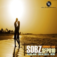 Summer Love (Remixes) - Sobz