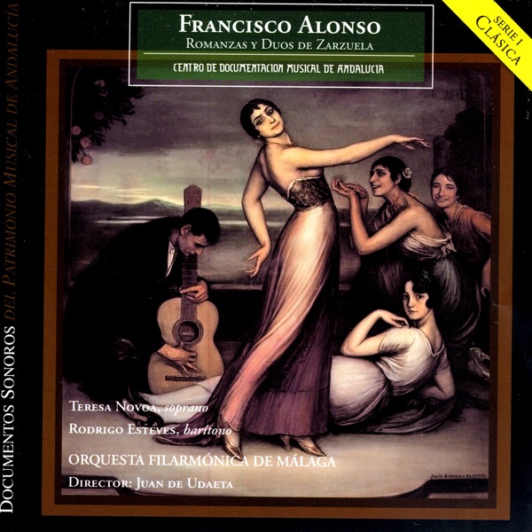 Francisco Alonso: Romanzas y Duos de Zarzuela