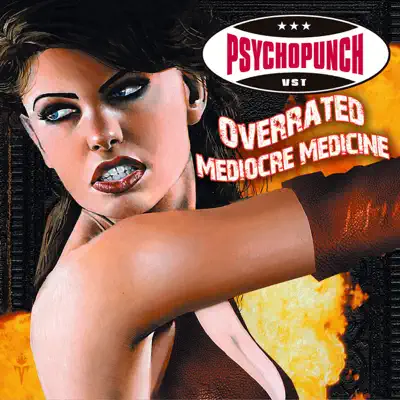 Overrated / Mediocre Medicine - Single - Psychopunch