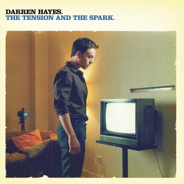 Обложка альбома «The Tension and the Spark» — Darren Hayes