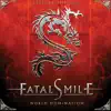 Fatal Smile - Out Of My Head