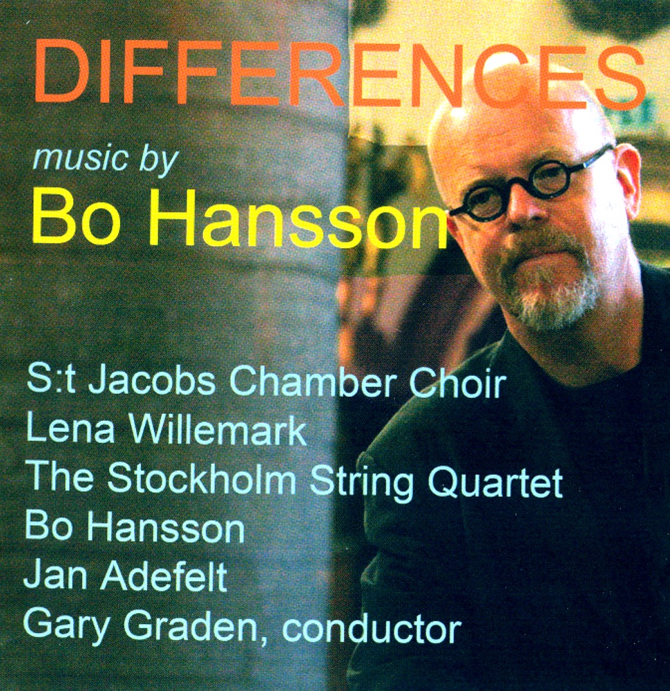 Обложка альбома «Differences» — Lena Willemark, St. Jacob's Chamber Choir, Gary Graden, The Stockholm String Quartet, Bo Hansson, Helena Risinggård & Jan Adefelt