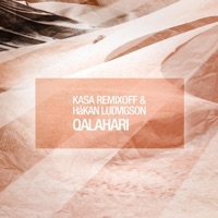 Qalahari - Single - Kasa Remixoff & Hakan Ludvigson