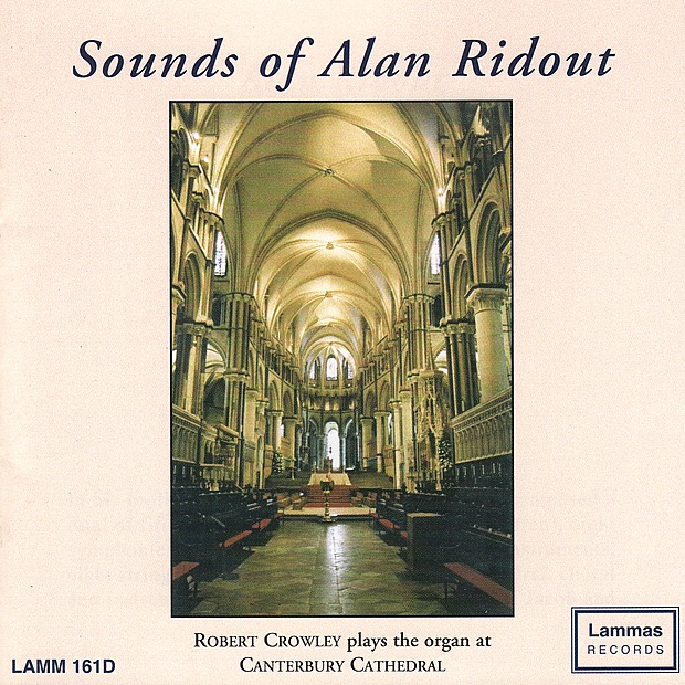 Sounds of Alan Ridout - Robert Crowley Plays at Canterbury Cathedral cover art