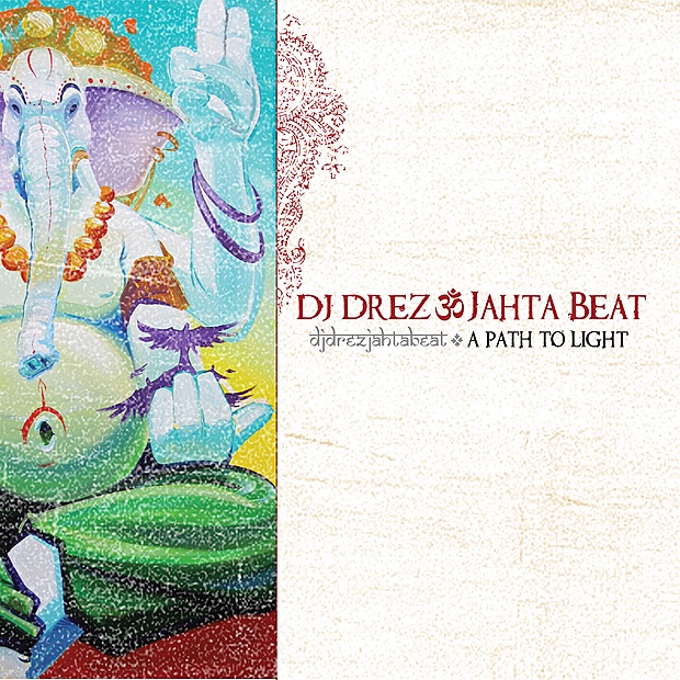 Обложка альбома «Jahta Beat a Path to Light» — DJ Drez