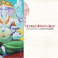 Jahta Beat a Path to Light - DJ Drez