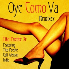 Oye Como Va (Remixes)