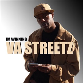 Im Winning VA Streetz