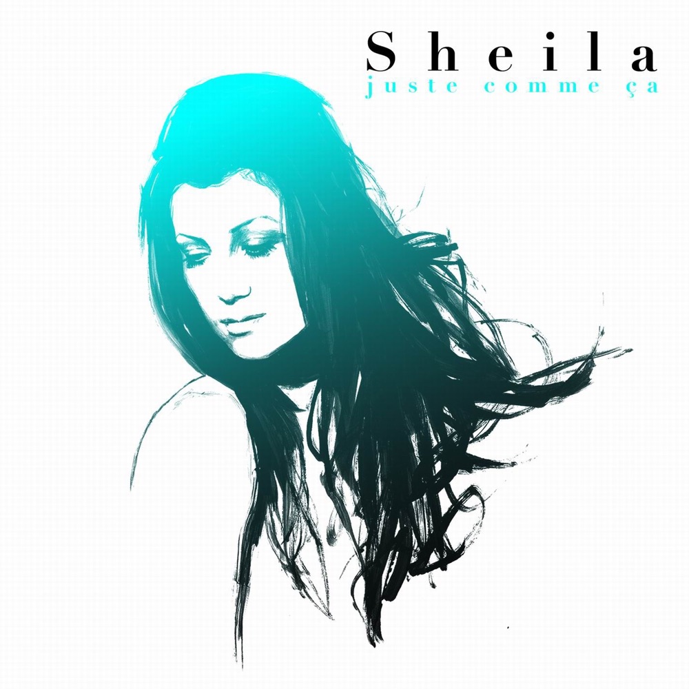 Обложка альбома «Juste Comme Ça» — Sheila