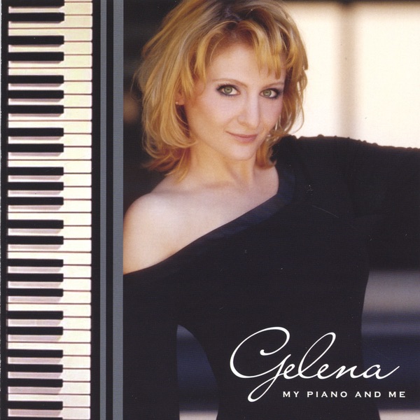 Обложка альбома «My Piano And Me» — Gelena
