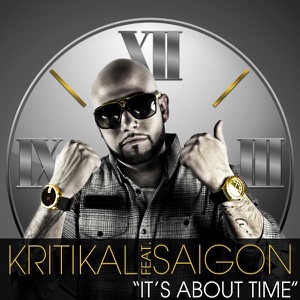 It's About Time (feat. Saigon)