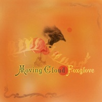 Foxglove by Moving Cloud on Apple Music