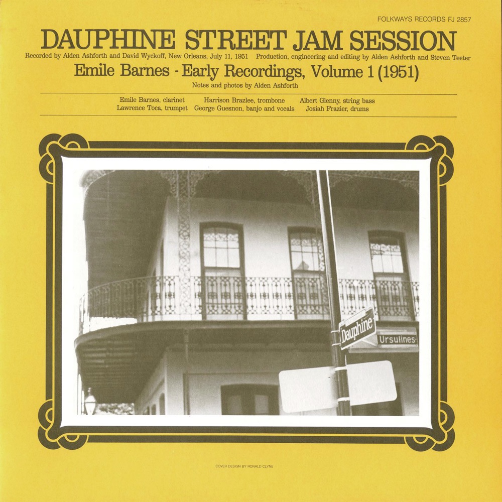 Обложка альбома «Emile Barnes: Early Recordings, Vol. 1 (1951) [Dauphine Street Jam Session]» — Emile Barnes