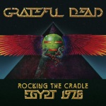 Grateful Dead - Fire On the Mountain (Live At Gizah Sound & Light Theater, Cairo, Egypt, Sept. 16, 1978)