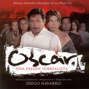 Óscar. Una pasión Surrealista