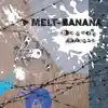 Melt-Banana - Blank Page of the Blind