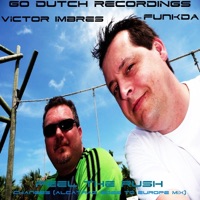 Feel the Rush / Changes - Funkda & Victor Imbres