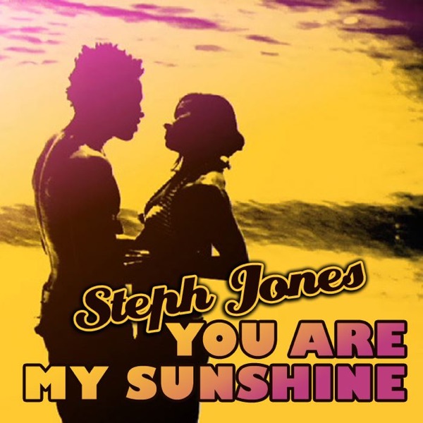 You Are My Sunshine