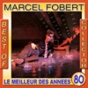 Marcel Fobert & Folie Club - Rap folie (Maxi Discomix 1984)