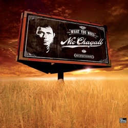 Nic Chagall - What You Need