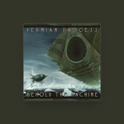 Listen to Vernian Process, watch music videos, read bio, see tour dates & more!