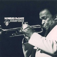 Sharp Edge - Howard McGhee