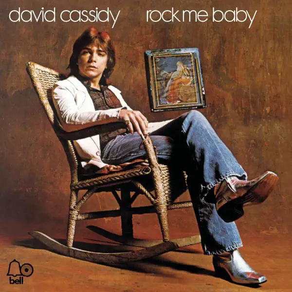 Rock Me Baby — David Cassidy
