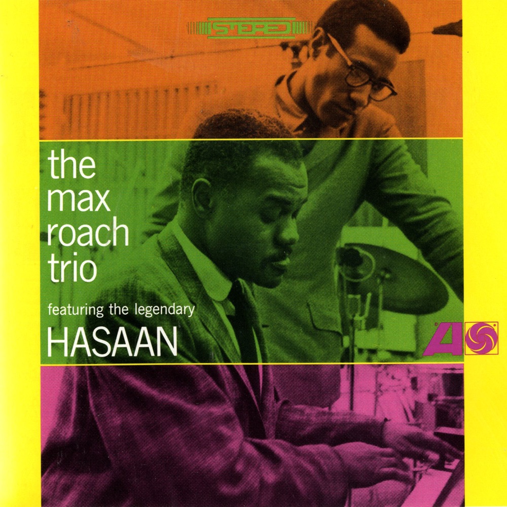 Обложка альбома «The Max Roach Trio (feat. Hasaan Ibn Ali)» — Max Roach