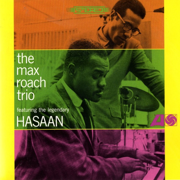 We Insist (Max Roach Freedom Now Suite) - マックス・ローチの