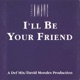 Dance Vault Mixes I ll Be Your Friend