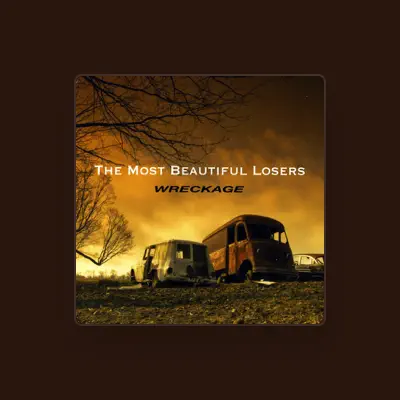 Listen to The Most Beautiful Losers, watch music videos, read bio, see tour dates & more!