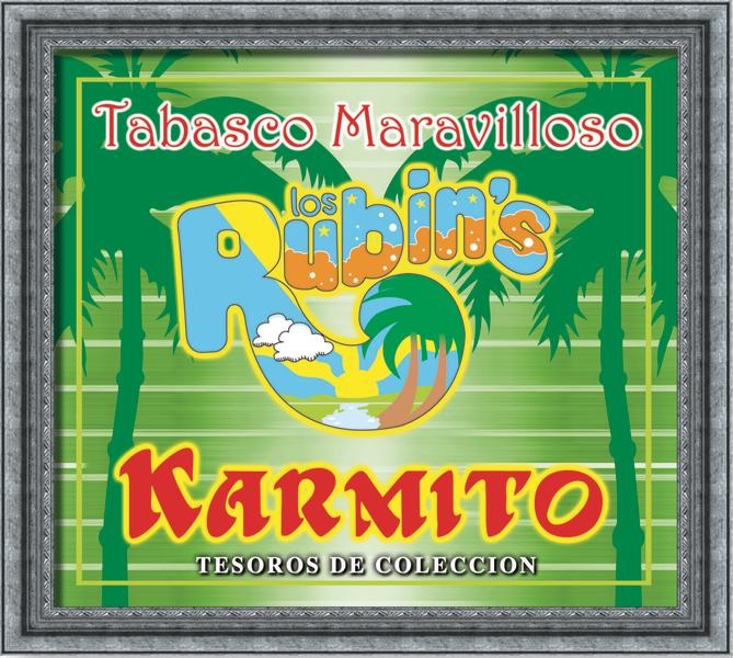 Tesoros de Colécción - Karmito - Los Rubins