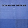 The Dream of Dreams