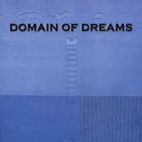 The Dream of Dreams — Domain of Dreams