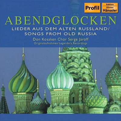 Don Kosaken Chor: Abendglocken