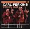 Carl Perkins - That's All Right