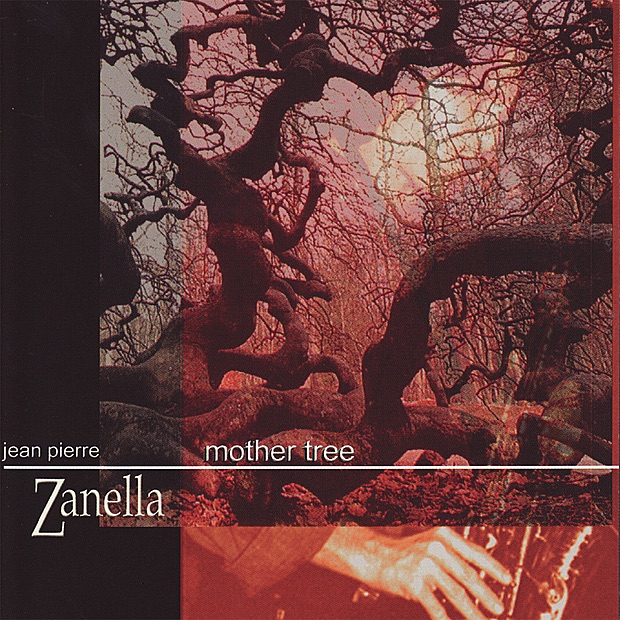 Обложка альбома «Mother Tree» — Jean-Pierre Zanella