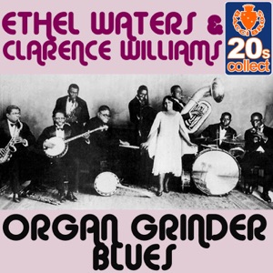 Organ Grinder Blues (Remastered) - Single