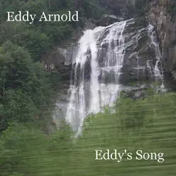 Eddy's Song - Eddy Arnold