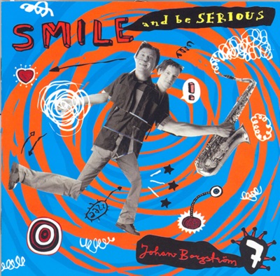 Smile and Be Serious