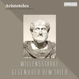 Willensstärke gegenüber dem Trieb