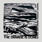 The Damage Is Done