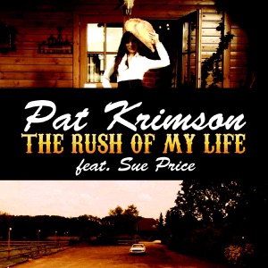 The Rush of My Life (feat. Sue Price) - EP