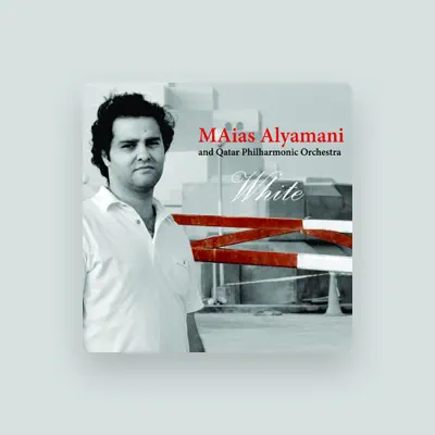 Listen to Maias Alyamani, watch music videos, read bio, see tour dates & more!